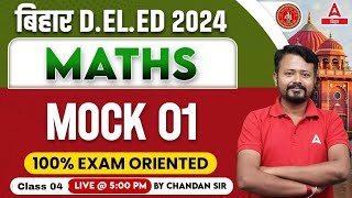 Bihar DELED 2024 Maths Mock Test Discussion By Chandan Sir 04 [upl. by Aleahc592]