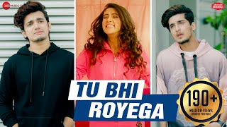 Tu Bhi Royega  Bhavin Sameeksha Vishal  Jyotica Tangri  Vivek Kar Kumaar  Zee Music Originals [upl. by Atcele]