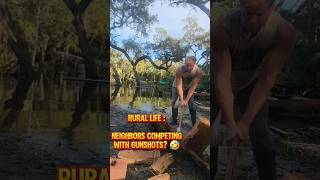 Axe swinging gunshots flooding  country life 😂 axe firewood fiskars splittingaxe homestead [upl. by Eisele]