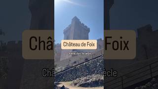 Château de Foix un château fort de Xe siècle patrimoine [upl. by Lindemann]