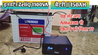 🔥Luminous ZeliQ 1100 Inverter  RC 18000 150AH battery installation amp full review ✅💯 [upl. by Aehtrod108]