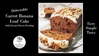 How to make Delectable Carrot Banana Loaf Cake [upl. by Jahdai]