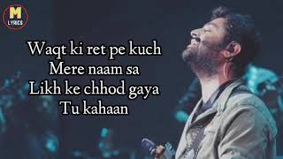 Hamari Adhuri Kahani Lyrics Arijit Singh  Jeet Ganguly [upl. by Jordanson]