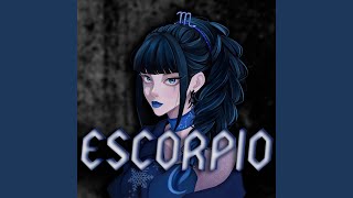 Escorpio feat Elia Periwinkle [upl. by Annil]