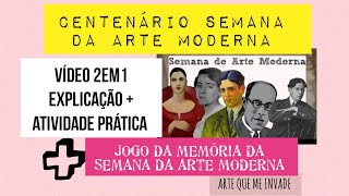 100 anos da SEMANA de ARTE MODERNA de 1922  Atividade prática  jogo da memória Modernista [upl. by Niletak18]