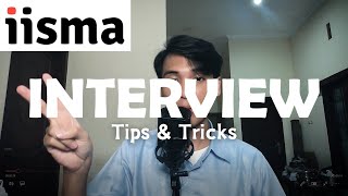 Persiapan Interview IISMA 2024  Tips amp Tricks [upl. by Sweyn]