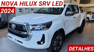 Nova Toyota Hilux SRV LED 2024 chega mais completa por R290190 Muita Robustez e confiança [upl. by Tiertza]