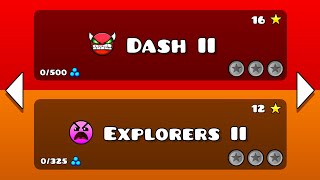 Dash II and Explorers II  Geometry dash 22 [upl. by Neely973]