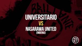 NOCHE CREMA 2013 Universitario vs Nasarawa United [upl. by Pebrook]