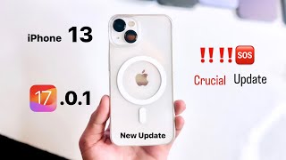 iPhone 13 on iOS 1701  New Update  New Features  Changes [upl. by Birkett746]