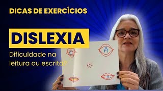 Fonoaudiologia DICAS DE EXERCÍCIOS Dislexia  Dificuldade na leitura eou escrita [upl. by Htiel871]