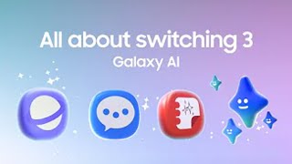 All About Switching 3 Episode 1 with Galaxy AI  Samsung [upl. by Sula541]