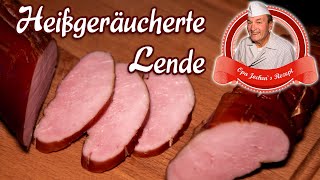 Heißgeräucherte Lende selber machen  Schweinefilet saftig und zart  Opa Jochens Rezept [upl. by Aeniah906]