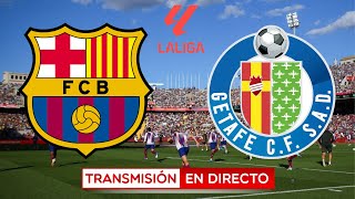 🔴 FC BARCELONA vs GETAFE EN VIVO  BARÇA vs GETAFE EN DIRECTO GRATIS  LALIGA [upl. by Nuahsyar]