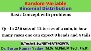 Binomial distribution  Random variable  concept and problem  part 1 barunmaths [upl. by Livesay299]