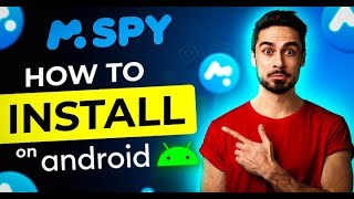 How to Install mSpy on Android Device  Best Mobile Spying App [upl. by Aidaas]