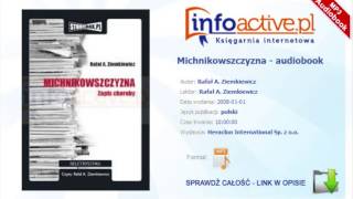 Michnikowszczyzna audiobook mp3  Rafał A Ziemkiewicz [upl. by Ynnavoeg740]