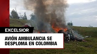 Avión ambulancia se desploma en Colombia [upl. by Naehs]