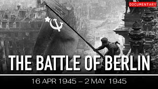 The Battle of Berlin The Soviet Victory That Ended WWII  Documentary [upl. by Hcib120]