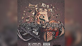 CockBack  Trapping N Finessing Official Lyrics Video [upl. by Norwood]