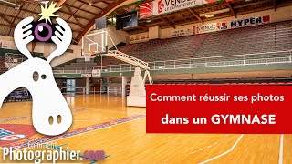 Comment réussir ses photos dans un gymnase ou salle de sport [upl. by Dyoll]