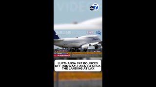 Video shows Lufthansa plane bounce off runway at LAX in failed landing [upl. by Lak228]