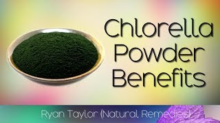 Chlorella Powder Benefits for Health [upl. by Filippo]