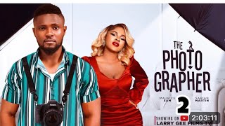 THE PHOTOGRAPHER PART 2SARIAN MARTINMAURICE SAM 2024 LATEST NIGERIAN NOLLYWOOD MOVIE [upl. by Airotnes426]