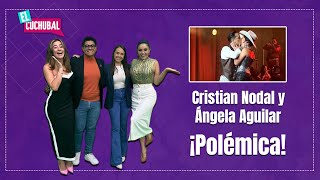 Cristian Nodal y Ángela Aguilar ¡Polémica  El Cuchubal [upl. by Yssej]