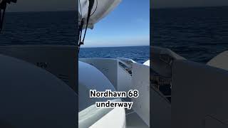 Nordhavn 68 “Margaret Jean” underway nordhavnyachts yacht nordhavn boatlife yachtlife [upl. by Esserac]