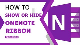 How to Show or Hide The Ribbon Toolbar in Office Products Like OneNote [upl. by Monteith4]