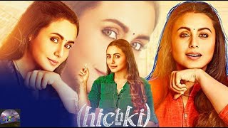 Hichki Full Movie Review  Rani Mukerji  Drama amp Comedy  Bollywood Movie Review  TR [upl. by Llerat]