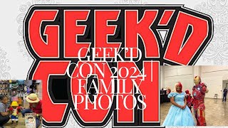 Geek’d Con 2024  Family Photos [upl. by Marcie]