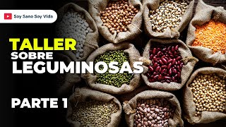 TALLER sobre LEGUMINOSAS Parte 1 [upl. by Usanis]