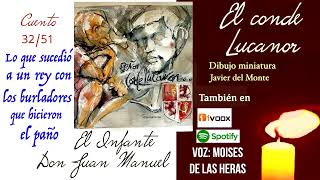 S XIV Infante d Juan Manuel El Conde Lucanor audiolibros clásicos Moisés de las Heras 3251 [upl. by Shay129]