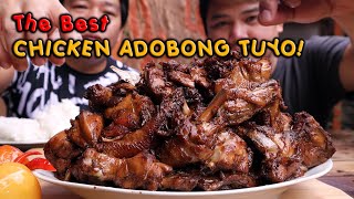 THE BEST CHICKEN ADOBONG TUYO RECIPE  Easy Filipino Chicken Adobo Recipe HD [upl. by Suiramed]