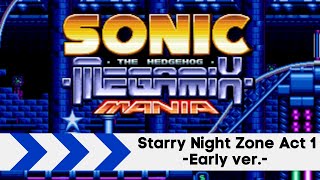 Sonic Megamix Mania OST  Starry Night Zone Act 1 Early ver [upl. by Akir]