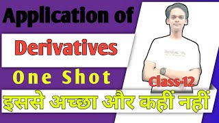 Application of Derivatives One ShotClass 12 [upl. by Sakovich142]