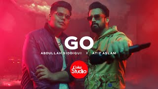 Coke Studio  Season 14  Go  Abdullah Siddiqui x Atif Aslam [upl. by Seligman]