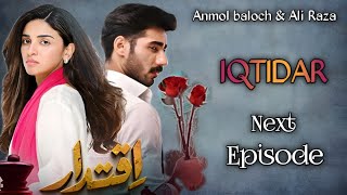 Iqtidar Episode 14  Teaser 14  Ali Raza  Anmol baloch  Love story drama  its Entertainment [upl. by Carmencita536]