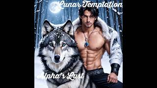 Lunar Temptation Alphas Lust  Free Audio book  Audiobooks [upl. by Hterag536]