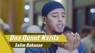 Qunut Nazilah Membuat Menangis  Salim Bahanan [upl. by Eniale]