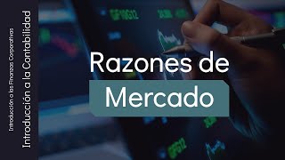 Razones de Mercado [upl. by Kcirrej937]