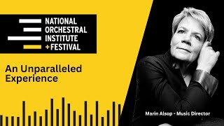 National Orchestral Institute  Festival quotAn Unparalleled Experiencequot [upl. by Danzig]