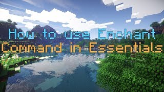 How to use enchant command in Essentials EssentialsX [upl. by Irbua]