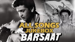 Barsaat  Video Songs HD Jukebox  Raj Kapoor amp Nargis  Evergreen Bollywood Classic Songs [upl. by Brieta581]