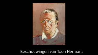 Beschouwingen van Toon Hermans [upl. by Syxela]