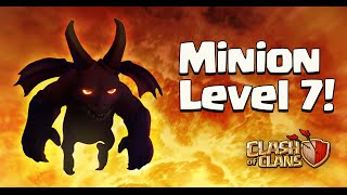 Clash of Clans  Level 7 Minions Town Hall 11 Update [upl. by Erinna727]