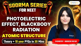 Photoelectric Effect Blackbody radiation  Atomic Structure  Most Important Questions  Rankplus [upl. by Hanonew170]