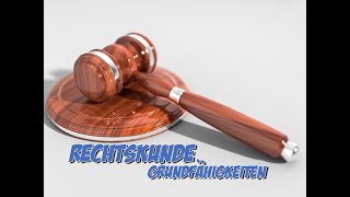 Die Grundfähigkeiten  Rechtskunde  Pflege Kanal [upl. by Battista]